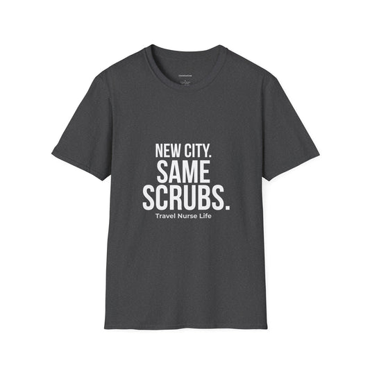 New City Same Scrubs Unisex T-Shirt